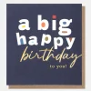 A Big Happy Birthday To You Card>Caroline Gardner Clearance