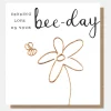 Bee-Day Flower Birthday Card>Caroline Gardner Flash Sale