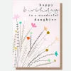Fleur Wonderful Daughter Birthday Card>Caroline Gardner Best