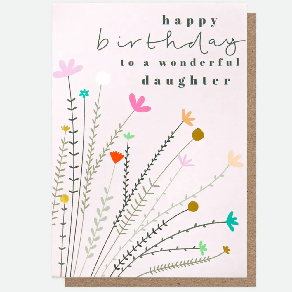 Fleur Wonderful Daughter Birthday Card>Caroline Gardner Best