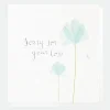 Sorry For You Loss Sympathy Card>Caroline Gardner Store